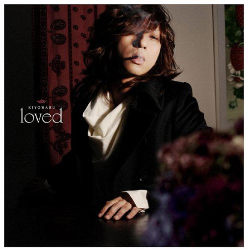 Cover for Kiyoharu · Loved (CD) [Japan Import edition] (2008)