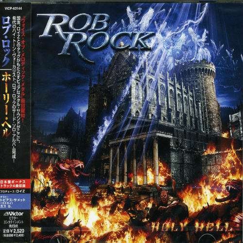 Holy Hell * - Rob Rock - Música - VICTOR ENTERTAINMENT INC. - 4988002488834 - 22 de setembro de 2005