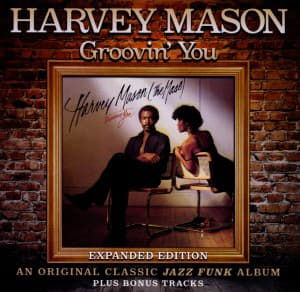 Cover for Harvey Mason · Groovin' You (CD) [Expanded edition] (2011)