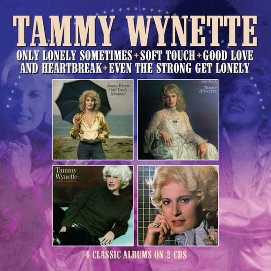 Only Lonely Sometimes / Soft Touch / Good Love & Heartbreak / Even The Strong Get Lonely - Tammy Wynette - Música - MORELLO - 5013929899834 - 16 de abril de 2021