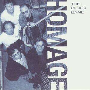 Cover for Blues Band The · Homage (CD) (2003)