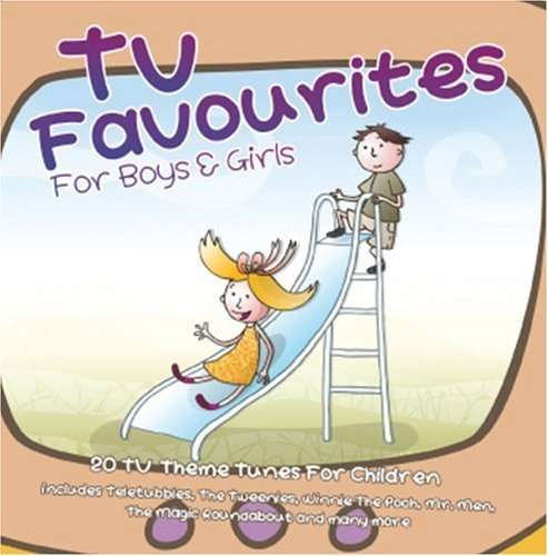 TV Favourites for Boys and Girls - TV Favourites for Boys and Girls - Musik - FOX - 5024952066834 - 8. März 2011