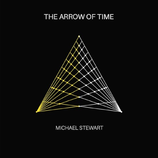 Cover for Michael Stewart · The Arrow of Time (CD)