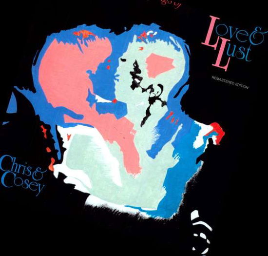 Cover for Chris &amp; Cosey · Songs of Love &amp; Lust (LP) [Coloured edition] (2011)