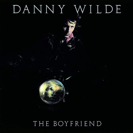 The Boyfriend - Danny Wilde - Musikk - ROCK CANDY RECORDS - 5056321669834 - 16. september 2022