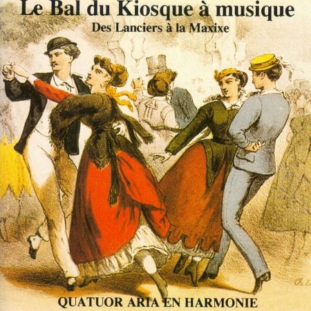 Cover for Quatuor De Cuivre Aria · Bal Du Kiosque A Musique (CD)