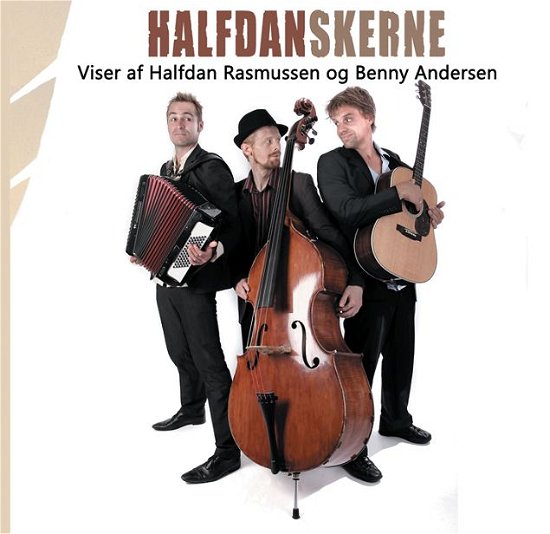 Cover for Halfdanskerne · Viser af Halfdan Rasmussen og Benny Andersen (CD) (2010)