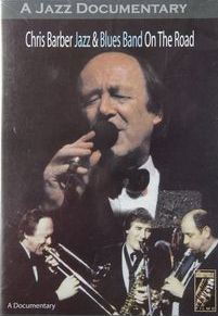 On the Road - Chris Barber - Film - STORYVILLE - 5708812606834 - 28. mai 2015