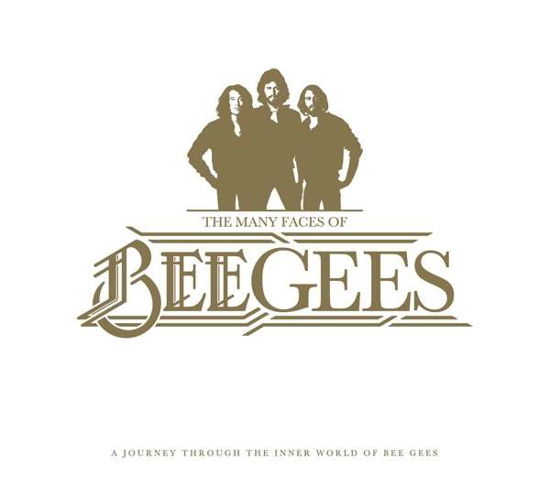 The Many Faces Of The Bee Gees - The Bee Gees - Musiikki - MUSIC BROKERS - 7798093712834 - perjantai 26. marraskuuta 2021