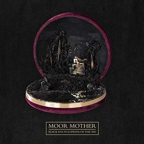 Cover for Moor Mother · Black Encyclopedia Of The Air (LP) (2022)