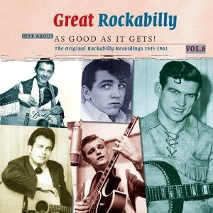 Great Rockabilly - Just About As Good As It Gets Vol.6 - V/A - Música - SMITH & CO - 8718053744834 - 6 de septiembre de 2012