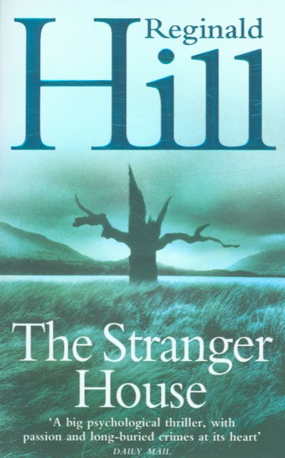 Cover for Reginald Hill · The Stranger House (Paperback Book) [1th edição] (2006)