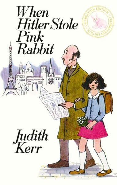 Cover for Judith Kerr · When Hitler Stole Pink Rabbit (Hardcover Book) [Celebration edition] (2013)
