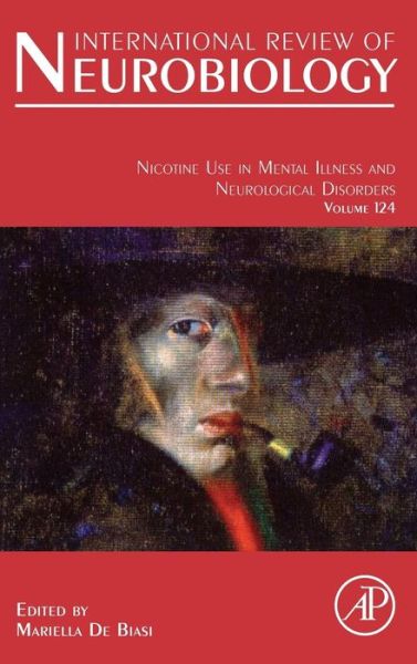 Nicotine Use in Mental Illness and Neurological Disorders - - Bücher - Elsevier Science Publishing Co Inc - 9780128015834 - 16. Oktober 2015