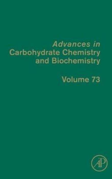 Cover for David Baker · Advances in Carbohydrate Chemistry and Biochemistry - Advances in Carbohydrate Chemistry and Biochemistry (Innbunden bok) (2016)