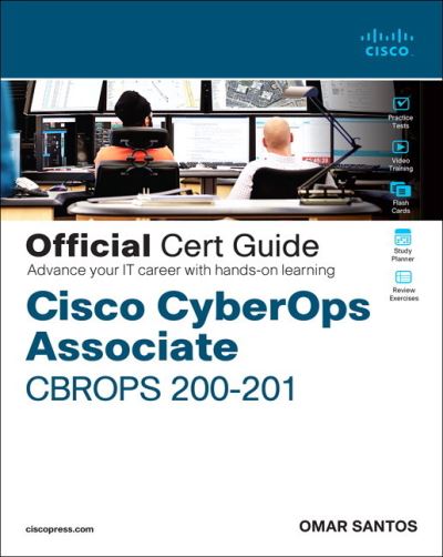 Cover for Omar Santos · Cisco CyberOps Associate CBROPS 200-201 Official Cert Guide - Certification Guide (Buch) (2021)