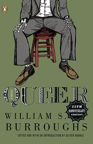 Cover for William S. Burroughs · Queer: 25th-anniversary Edition (Pocketbok) [25 Anv edition] (2010)