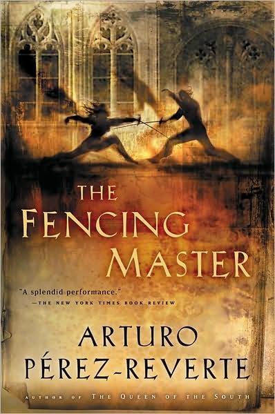 Cover for Arturo Pérez-Reverte · The Fencing Master (Bok) (2004)