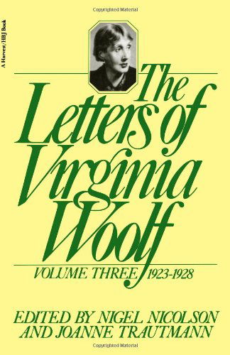 Cover for Virginia Woolf · The Letters of Virginia Woolf, Volume Iii, 1923-1928 (Paperback Book) (1980)