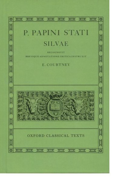 Cover for Courtney · Statius Silvae - Oxford Classical Texts (Map) (1990)