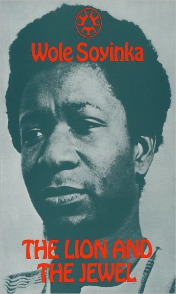 Cover for Wole Soyinka · The Lion and the Jewel - Three Crowns Books (Paperback Book) (1974)