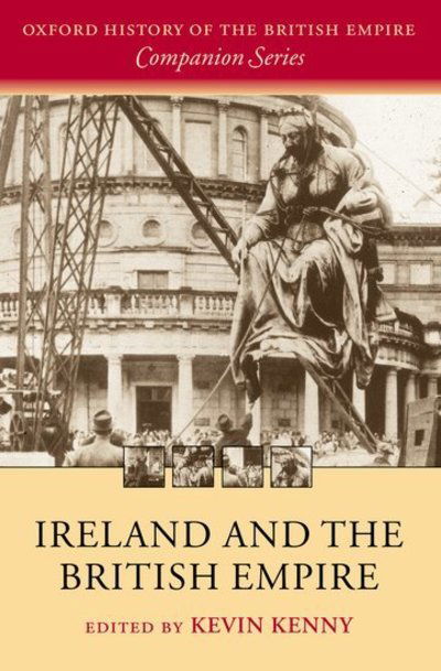 Cover for Kenny · Ireland and the British Empire - Oxford History of the British Empire Companion Series (Hardcover bog) (2004)