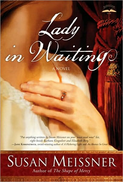 Cover for Susan Meissner · Lady in Waiting: A Novel (Paperback Book) (2010)