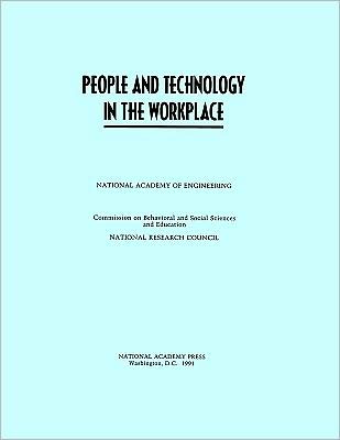 Cover for National Academy of Engineering · People and Technology in the Workplace (Hardcover Book) (1991)