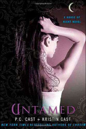 Cover for P.C. Cast · Untamed - House of Night Novel (Taschenbuch) [Trade Paperback edition] (2008)