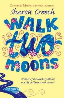 Cover for Sharon Creech · Walk Two Moons (Paperback Bog) [Unabridged edition] (2007)
