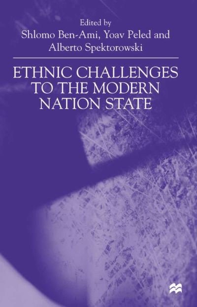 Cover for Shlomo Ben-Ami · Ethnic Challenges to the Modern (Hardcover Book) (2000)