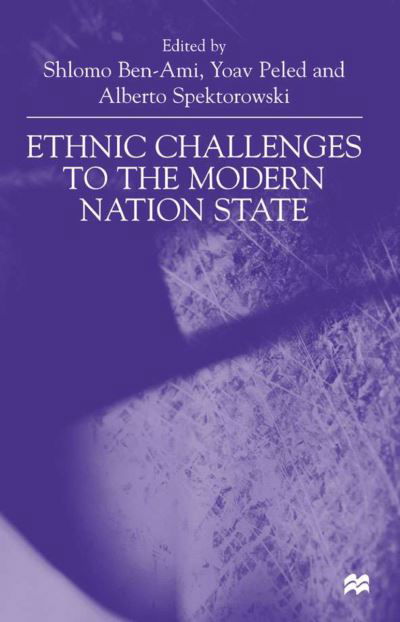 Cover for Shlomo Ben-Ami · Ethnic Challenges to the Modern (Inbunden Bok) (2000)