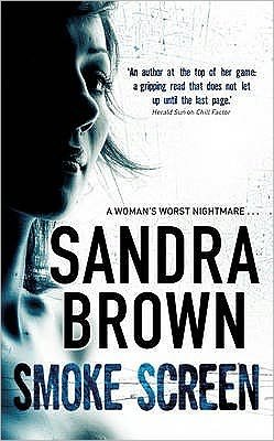 Cover for Sandra Brown · Smoke Screen (Pocketbok) (2009)