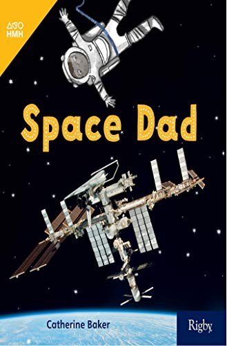 Cover for Houghton Mifflin Harcourt · Space Dad : Leveled Reader Grade 1 (Paperback Book) (2019)