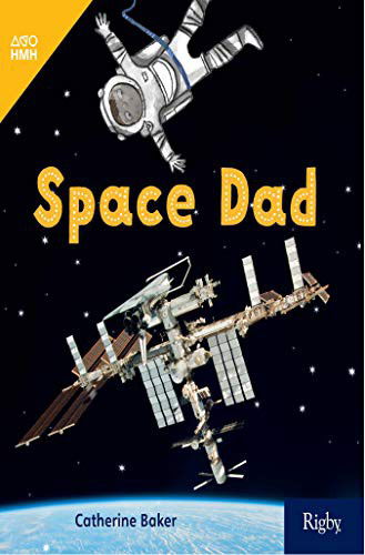 Cover for Houghton Mifflin Harcourt · Space Dad : Leveled Reader Grade 1 (Pocketbok) (2019)