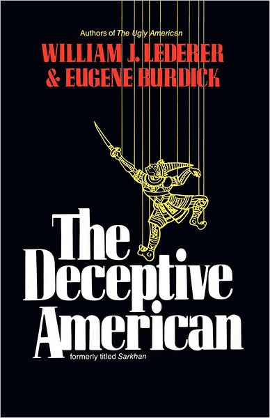 Cover for William J. Lederer · The Deceptive American (Paperback Book) (2007)