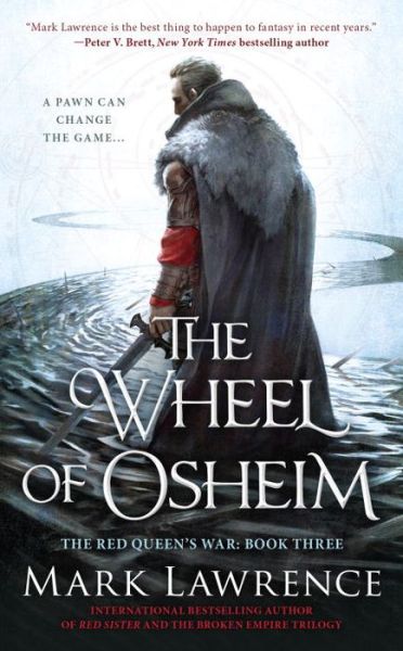 Cover for Mark Lawrence · The Wheel of Osheim - The Red Queen's War (Taschenbuch) (2017)