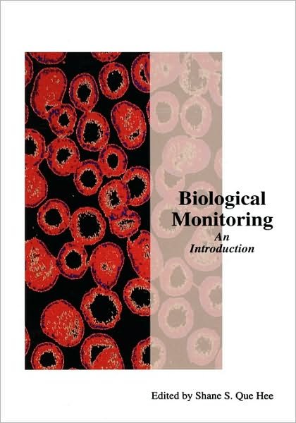 Cover for SQ Hee · Biological Monitoring: An Introduction (Innbunden bok) (1997)