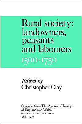 Cover for Joan Thirsk · Chapters from the Agrarian History of England and Wales: Volume 2, Rural Society: Landowners, Peasants and Labourers, 1500–1750 (Taschenbuch) (1990)