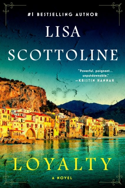 Cover for Lisa Scottoline · Loyalty (Bok) (2024)