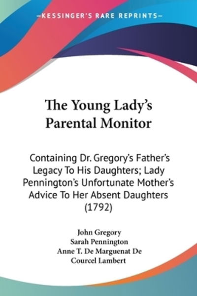 Cover for John Gregory · The Young Lady's Parental Monitor (Paperback Book) (2007)