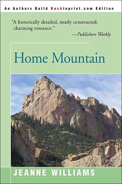 Cover for Jeanne Williams · Home Mountain (Paperback Book) (2000)