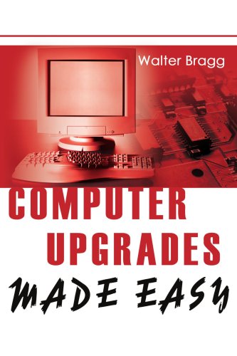 Cover for Walter Bragg · Computer Upgrades Made Easy (Paperback Book) (2003)