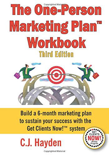 Cover for C J Hayden · The One-Person Marketing Plan Workbook (Paperback Book) (2014)