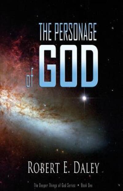 Cover for Robert E Daley · The Personage of God (Paperback Book) (2015)