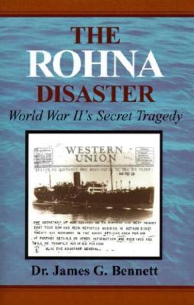 Cover for James G. Bennett · The Rohna disaster (Book) (2000)