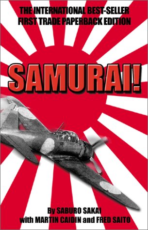 Samurai! - Saburo Sakai - Books - ibooks Inc - 9780743412834 - July 27, 2011