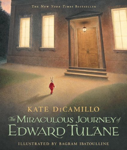 The Miraculous Journey of Edward Tulane - Kate Dicamillo - Books - Candlewick - 9780763647834 - July 28, 2009