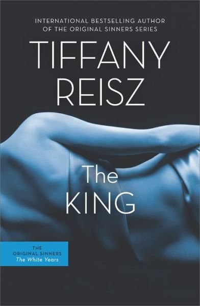 Cover for Tiffany Reisz · The King (The Original Sinners) (Paperback Book) (2014)