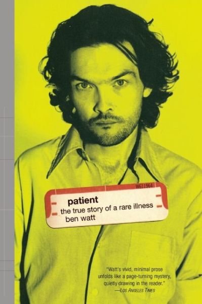 Cover for Ben Watt · Patient: Cult Heroes of the Twentieth Century (Paperback Bog) (1998)